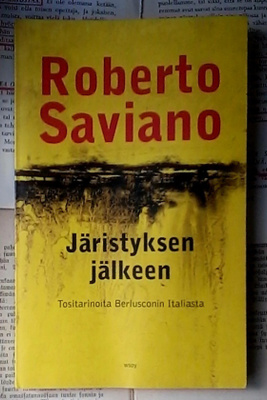 Roberto Saviano - Järistyksen jälkeen (nid.)