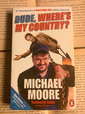Michael Moore - Dude, Where's My Country? (paperback)
