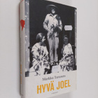 Markku Turunen : Hyvä Joel - pikkukuva 1