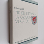 Olavi Anttila : Kangasalan historia 3 : v. 1865-1975, 11... - pikkukuva 1