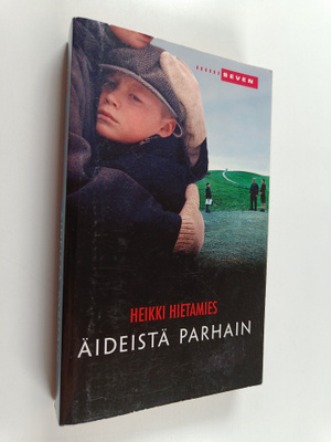 Heikki Hietamies : Äideistä parhain