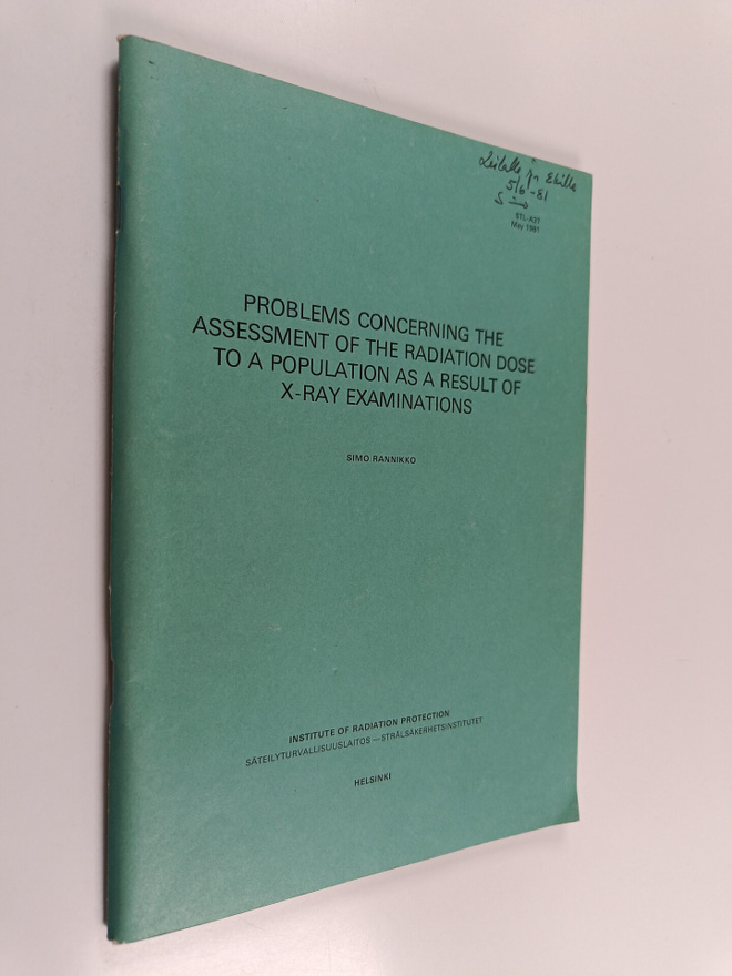 S. J. Rannikko : Problems Concerning the Assessment of th...