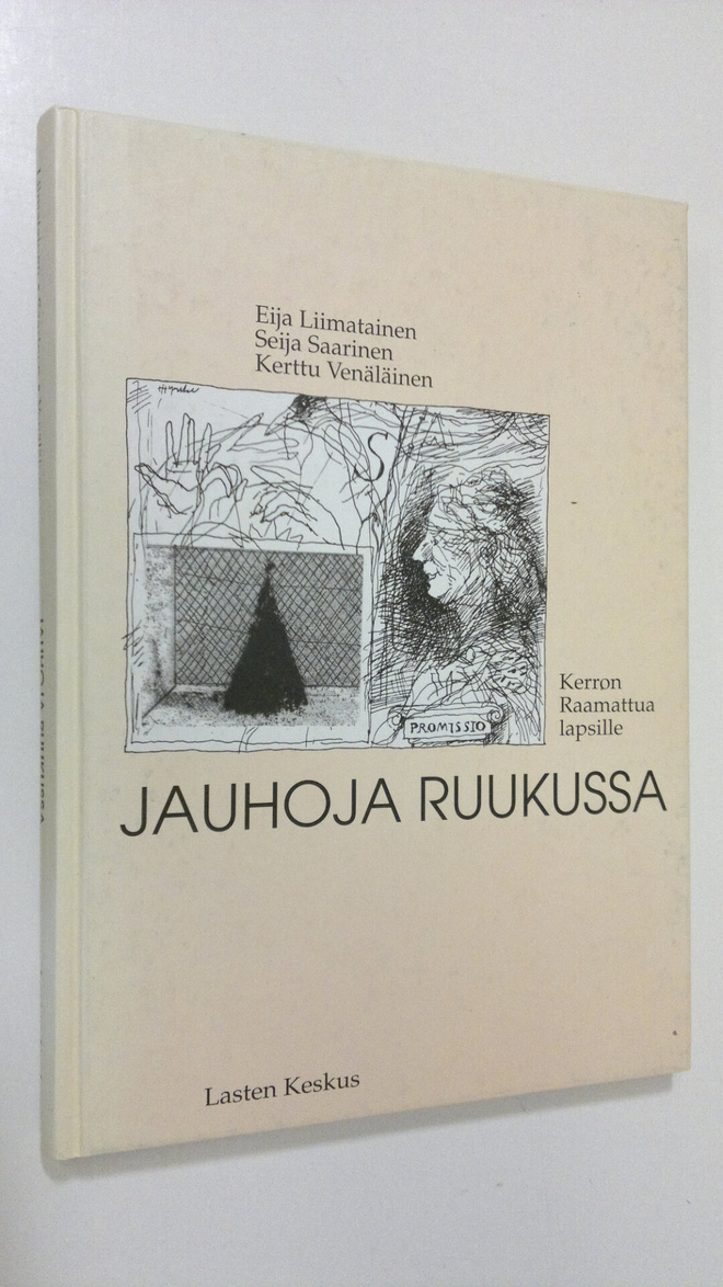 Eija Liimatainen : Jauhoja ruukussa : kerron Raamattua la...