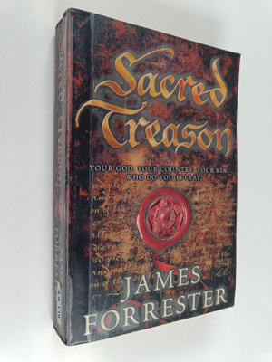 James Forrester : Sacred treason