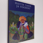 Haitin taide ja voodoo : Retretti 4.6.-30.8.1998 = Haitia... - pikkukuva 1