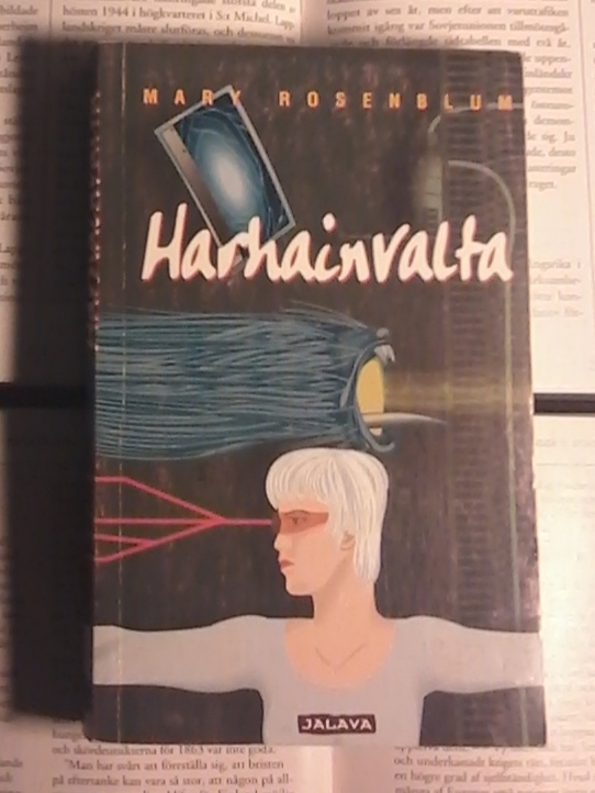 Mary Rosenblum - Harhainvalta (pokkari)
