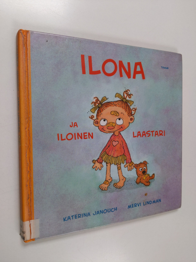 Katerina Janouch : Ilona ja iloinen laastari