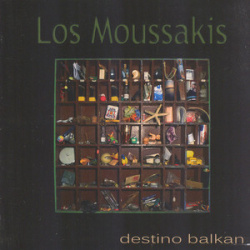 Los Moussakis - Destino balkan (CD)