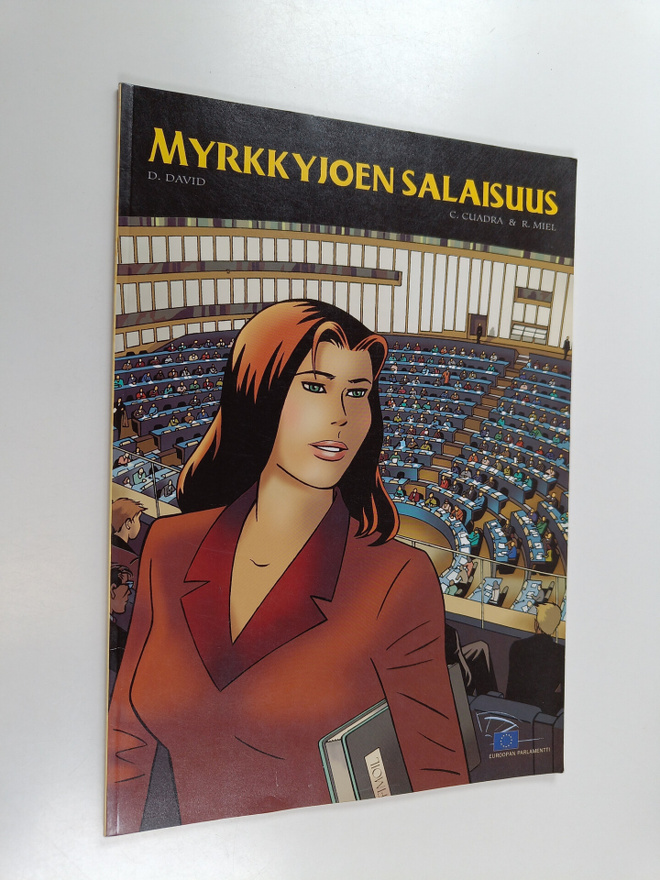 Rudi Miel ym. : Myrkkyjoen salaisuus