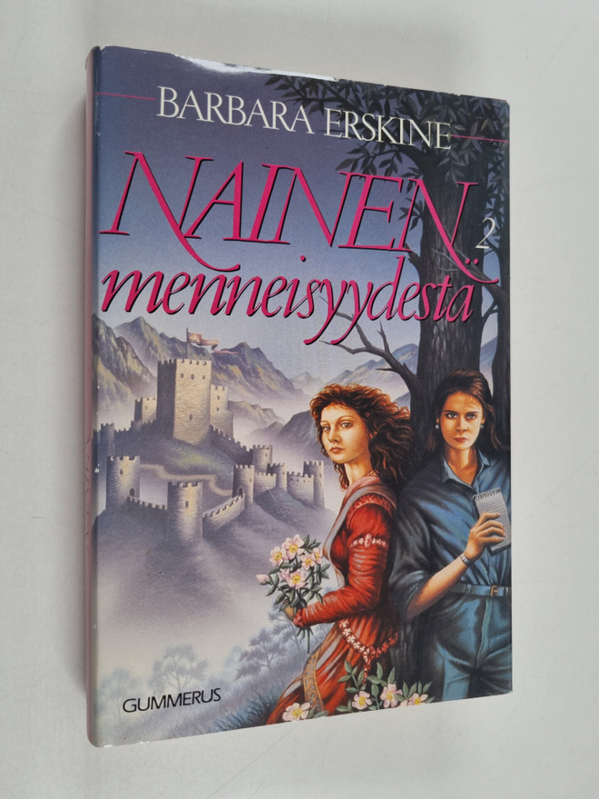 Barbara Erskine : Nainen menneisyydestä 2