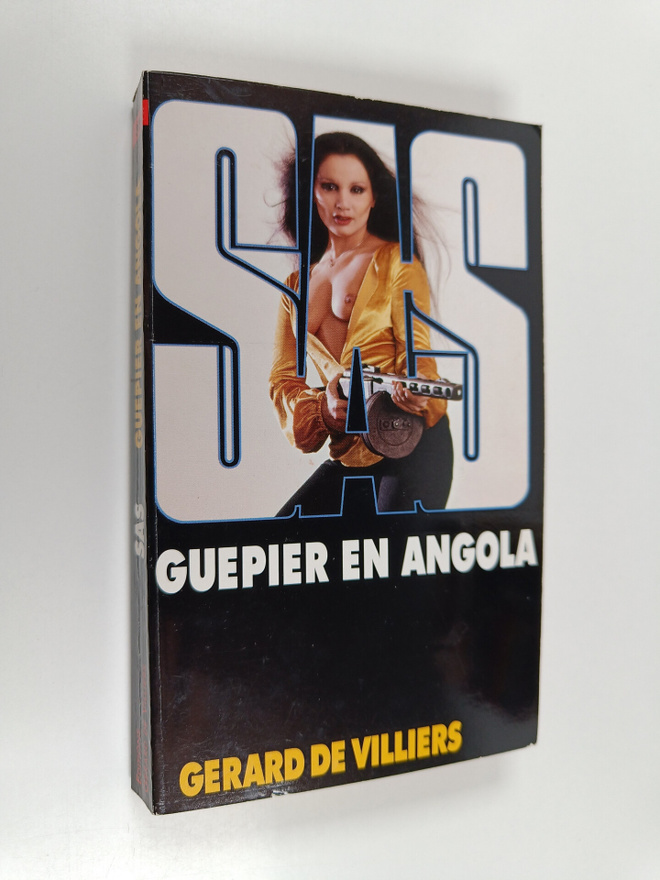 Gerard De Villiers : Guepier en Angola