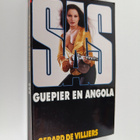 Gerard De Villiers : Guepier en Angola - pikkukuva 1