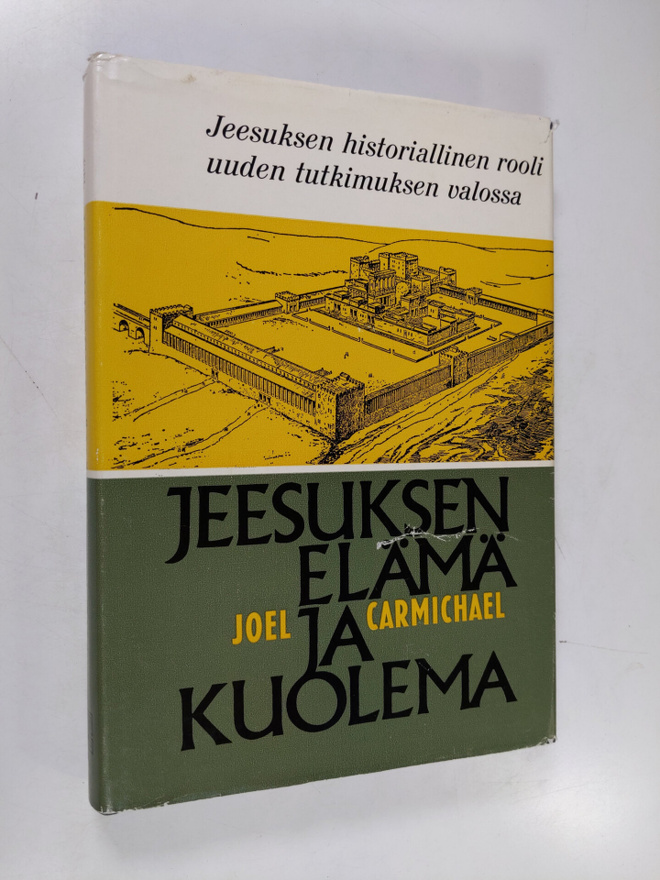 Joel Carmichael : Jeesuksen elämä ja kuolema