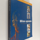 Miten opimme : aivot, mieli, kokemus ja koulu - pikkukuva 1