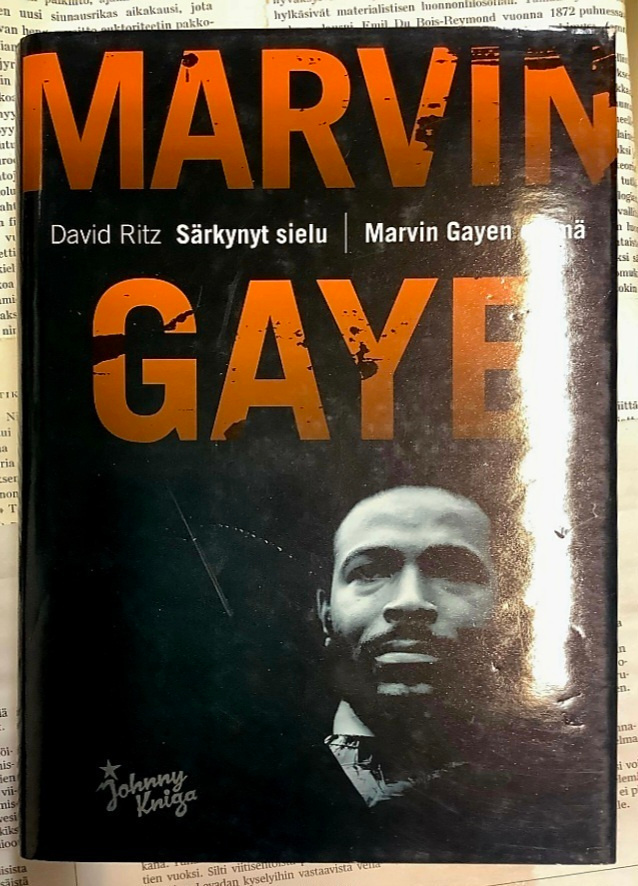 David Ritz  - Särkynyt sielu, Marvin Gayen elämä (sid.)