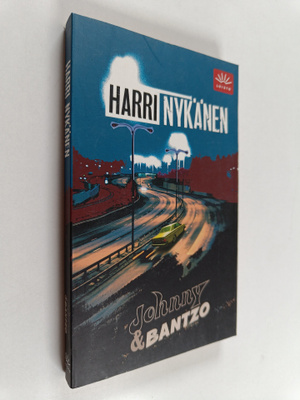 Harri Nykänen : Johnny & Bantzo