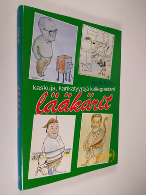 Kalle Achte : Lääkärit : kaskuja, karikatyyrejä kollegois...