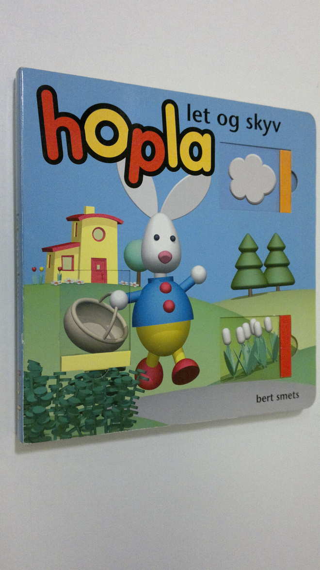 Bert Smets : Hopla let og skyv (seek and slide)