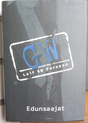 Leif GW Persson: Edunsaajat, Otava 2012. 1p. 363 s.