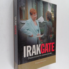 Pekka Ervasti : Irakgate : pääministerin nousu ja ero - pikkukuva 1