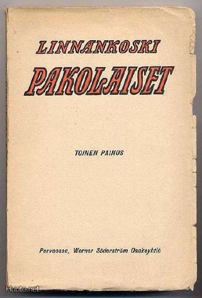 Linnankoski, Johannes: Pakolaiset (nid.,1908)