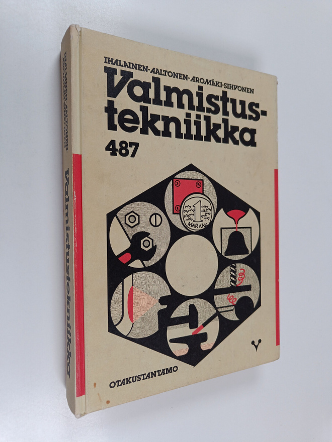 Erkki Ihalainen : Valmistustekniikka