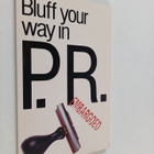 Alexander C. Rae ym. : Bluff Your Way in P.R. - pikkukuva 1