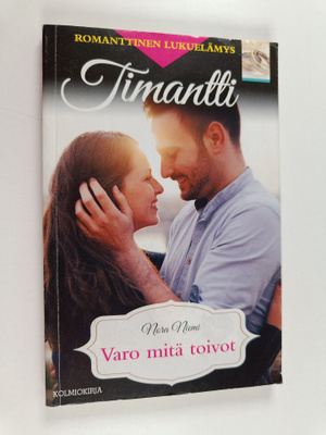 Nora Niemi : Varo mitä toivot
