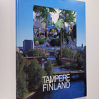 Tampere, Finland : teollisuuskaupunki, kulttuurikaupunki,... - pikkukuva 1