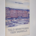 Erkki Paakkulainen : Talo sivistyksen tien varrella : Häm... - pikkukuva 1
