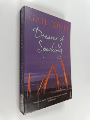 Gail Jones : Dreams of speaking