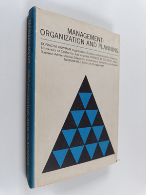 Management : organization and planning
