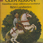 Björn Landström: Olipa kerran - klassisia satuja (poisto) - pikkukuva 1