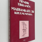 Henrik Tikkanen : Mariankatu 26 : Kruununhaka - pikkukuva 1