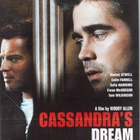 Cassandra’s dream – Woodu Allen elokuva. Etukannessa pieni - pikkukuva 1