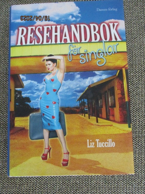 Liz Tuccillo RESEHANDBOK FÖR SINGLAR