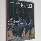 Lassi Kujala : Kurki - pikkukuva 1