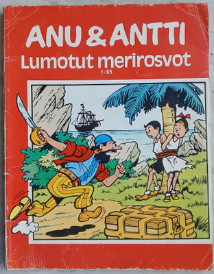 Anu ja Antti Lumotut merirosvot