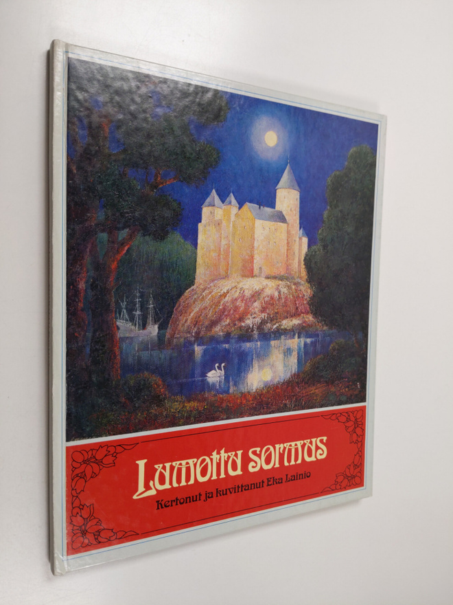 Eka Lainio : Lumottu sormus : kertomus kuninkaanpojasta, ...