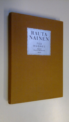 Ted Hughes : Rautanainen