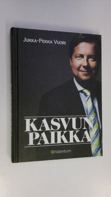 Jukka-Pekka Vuori : Kasvun paikka