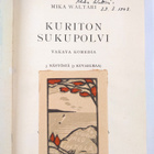Mika Waltari : Kuriton sukupolvi : vakava komedia : 3 näy... - pikkukuva 3