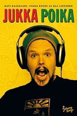 Jukka Poika, 1.painos, nidottu, 2011
