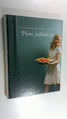 Tytti Huhtaniska : Pieni juhlakirja