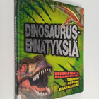 Darren Naish : Dinosaurusennätyksiä : uskomatonta dinosau... - pikkukuva 1