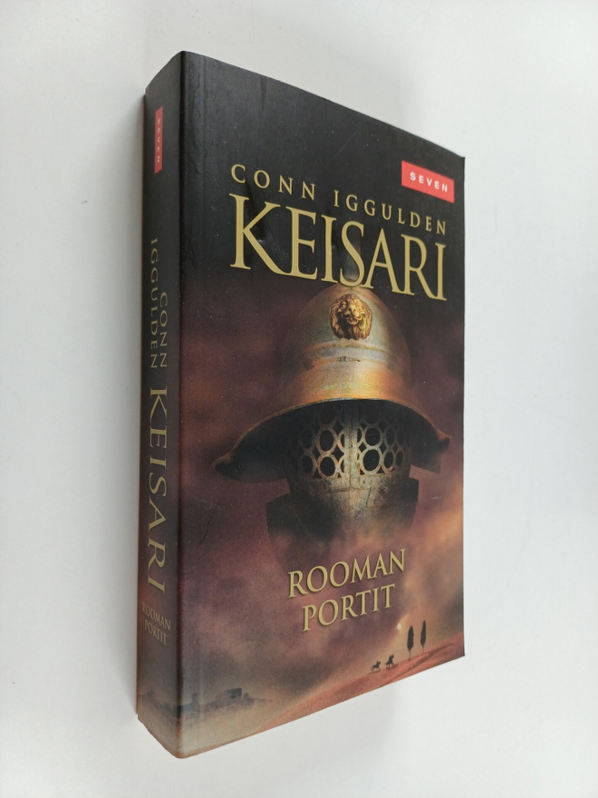 Conn Iggulden : Keisari I : Rooman portit
