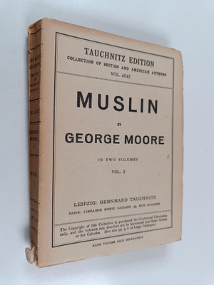 George Moore : Muslin Vol. 2