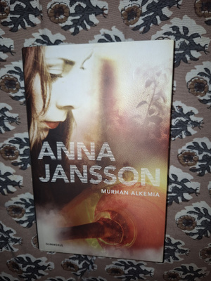 Anna Jansson: Murhan alkemia 2p