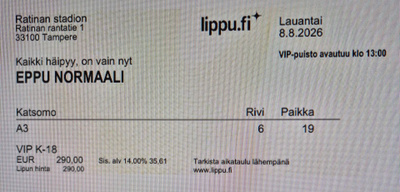 EPPU NORMAALI, Ratinan stadion 8.8.2026 VIP K-18