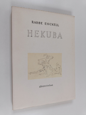 Rabbe Enckell : Hekuba
